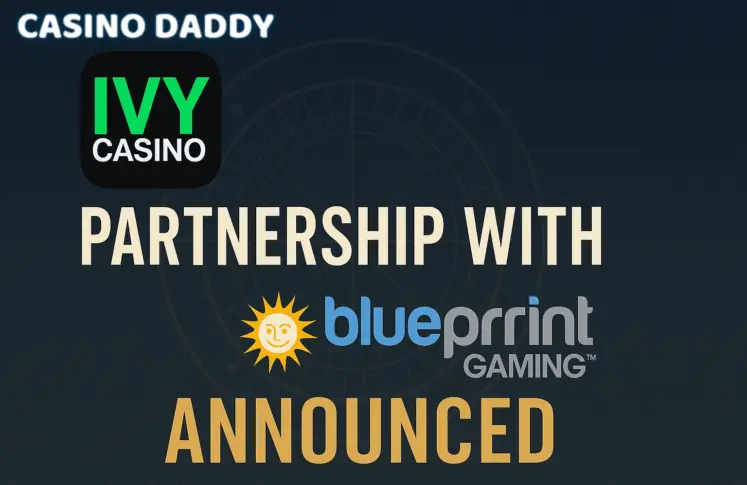 Ivy Casino Blueprint Gaming Partnership